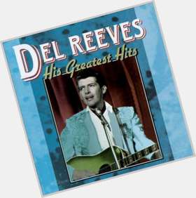 <a href="/hot-men/del-reeves/is-he-still-alive-where-buried">Del Reeves</a>  